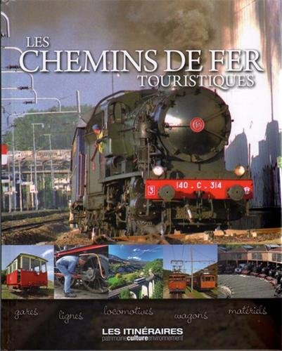 Les  chemins de fer touristiques