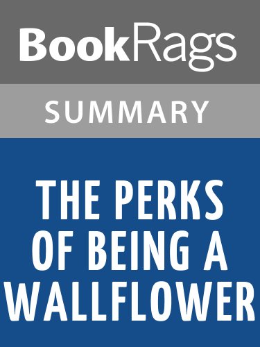 Summary & Study Guide The Perks of Being a Wallflower by Stephen Chbosky