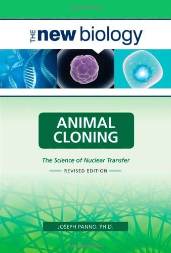 Animal Cloning: The Science of Nuclear Transfer (New Biology) Hardcover – October 1, 2010