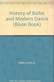 Image de History of Ballet and Modern Dance (Bison Book)