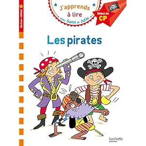 Sami et Julie CP Niveau 1 Les pirates: Début de CP, niveau 1