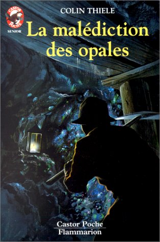 La  Malédiction des opales