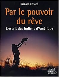 Par le pouvoir du rêve