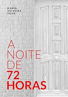 Livro A Noite De 72 Horas
