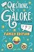 Questions Galore Party Game Book: Family Edition: An Entertaining Question Game with over 400 Funny Choices, Silly Challenges and Hilarious Ice ... the Go Activity for Kids, Teens & Adults by Sadie Word, Nyx Spectrum