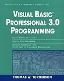 Visual Basic Professional 3.0 Programming (Wiley-Qed Enterprise Computing) by 