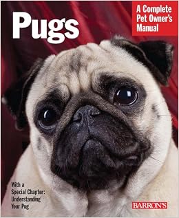 Pugs Complete Pet Owners Manual Phil Maggitti - 