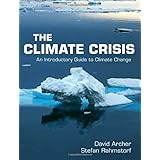 The Climate Crisis: An Introductory Guide to Climate Change