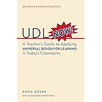 UDL Now!: A Teacher's Guide to Applying Universal Design for Learning in Today's Classrooms book cover UDL Now!: A Teacher's Guide to Applying Universal Design for Learning in Today's Classrooms book cover