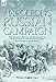 Napoleon's Russian Campaign: the Invasion, Battles and Retreat by an Aide-de-Camp on the Emperor's S by 