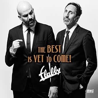 The Best Is Yet To Come By Flabby On Amazon Music Amazon Com