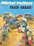 Michel Vaillant, tome 41 : Paris-Dakar ! by