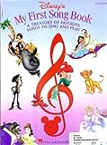 Disney's My First Songbook A Treasury Of Favorite Songs To Sing And Play