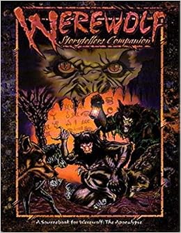 Werewolf Storytellers Companion Byrd Mitch Corroney Joe Leblanc Brian 9781565043237 Books Amazon Ca