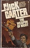 The Weapon of Night