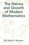 The Nature and Growth of Modern Mathematics cover