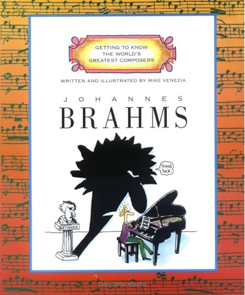 Amazon Com Johannes Brahms Getting To Know The World S Greatest