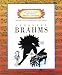 Johannes Brahms (Getting to Know the World's Greatest Composers: Previous Editions)