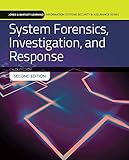 System Forensics, Investigation and Response (Jones & Bartlett Learning Information Systems Security