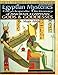 Egyptian Mysteries: Encyclopedic Dictionary of Ancient Egyptian Gods and Goddesses by 