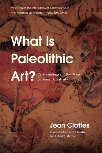 Download What Is Paleolithic Art?: Cave Paintings and the Dawn of Human Creativity