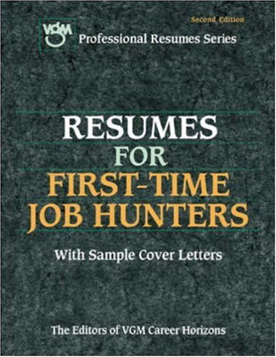 Resumes for First-Time Job Hunters