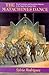 The Matachines Dance: Ritual Symbolism and Interethnic Relations in the Upper Rio Grande Valley (Pub by