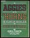 The Aggies and the 'Horns: 86 Years of Bad Blood and Good Football 0932012140 Book Cover