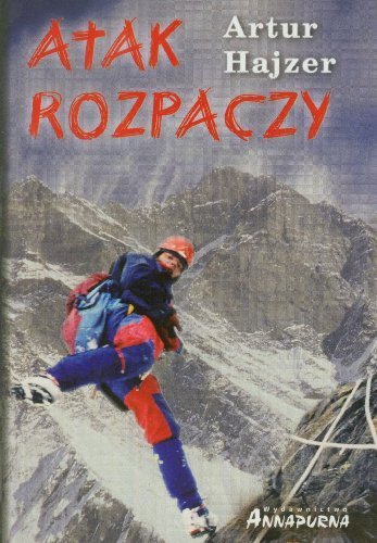 Atak rozpaczy by Hajzer Artur (2012-05-03)