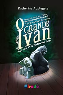 Livro O Grande Ivan: O gorila mais legal do mundo