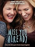 Cover Image for 'Miss You Already [Blu-ray + Digital HD]'