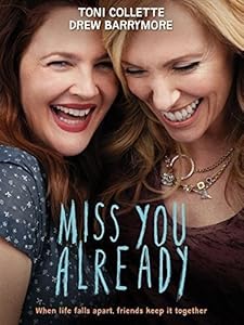 Cover Image for 'Miss You Already [Blu-ray + Digital HD]'