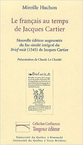 FRANCAIS AU TEMPS DE JACQUES CARTIER (LITTERATURE): HUCHON, M:  9782980956126: Amazon.com: Books