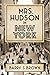 Mrs. Hudson in New York: Fourth in the Mrs. Hudson of Baker Street Series