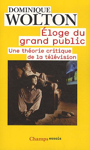 Éloge du grand public