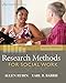 Brooks/Cole Empowerment Series: Research Methods for Social Work