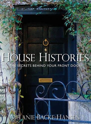 [E.b.o.o.k] House Histories: The Secrets Behind Your Front Door<br />KINDLE