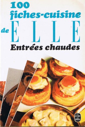Fiches cuis.elle entrees chaudes by (Mass Market Paperback)