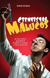 Livro Cientistas Malucos
