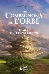 Les  compagnons de l'Orbe