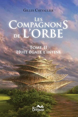 Les  compagnons de l'Orbe