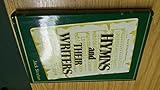 Hardcover Hymns and Their Writers Book