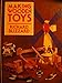 Making Wooden Toys by Richard E. Blizzard (1-May-1982) Hardcover by