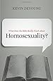 What Does the Bible Really Teach about Homosexuality?