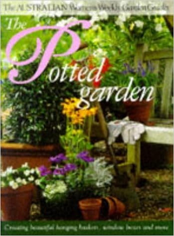 The Potted Garden Australian Women S Weekly Blacker Maryanne 9781863960458 Amazon Com Books