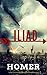 Iliad: Color Illustrated, Formatted for E-Readers (Unabridged Version)