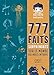 777 faits surprenants sur le monde qui nous entoure by 