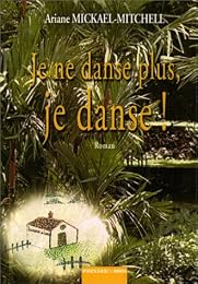 Je ne danse plus, je danse !