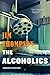 Alcoholics (Mulholland Classic)