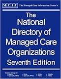 The National Directory of Managed Care Organizations, , 188236483X